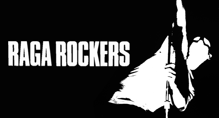 RAGA ROCKERS