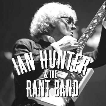 IAN HUNTER & THE RANT BAND