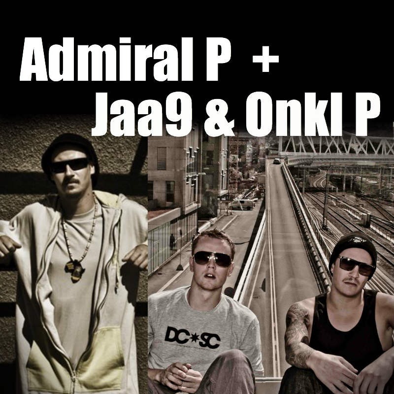 Admiral P + Jaa9 & OnklP