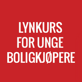 LYNKURS FOR UNGE BOLIGKJØPERE