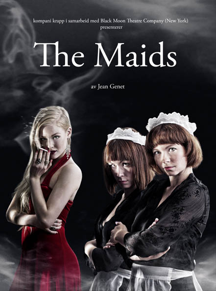 THE MAIDS AV JEAN GENET - KOMPANI KRAPP